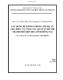 Đề tài NCKH cấp Nhà nước: Xây dựng hệ thống thông tin địa lý phục vụ công tác quản lý đô thị Thành phố Biên Hòa, tỉnh Đồng Nai