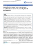 Báo cáo y học: Cost-effectiveness of injury prevention a systematic review of municipality based interventions