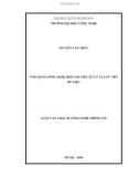 Luận văn Thạc sĩ Công nghệ thông tin: Áp dụng công nghệ mới vào việc lưu trữ và xử lý dữ liệu