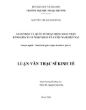 Luận văn thạc sĩ kinh tế: Giao nhận và quản lý hoạt động giao nhận hàng hóa xuất nhập khẩu của Việt Nam hiện nay