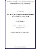 Luận văn Thạc sĩ Tài chính ngân hàng: Mối quan hệ giữa nợ công và thâm hụt ngân sách tại Việt Nam