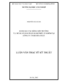 Luận văn Thạc sĩ Kỹ thuật: Đánh giá tác động môi trường và đề xuất giải pháp giảm thiểu ô nhiễm tại công ty TNHH Hòa Phát