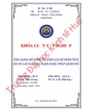 Khóa luận tốt nghiệp: Ứng dụng mô hình tái định giá để phân tích rủi ro lãi suất tại Ngân hàng TMCP Quân đội