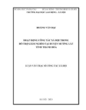 Luận văn Thạc sĩ Công tác xã hội: Hoạt động Công tác xã hội trong hỗ trợ giảm nghèo tại huyện Mường Lát, tỉnh Thanh Hóa