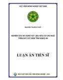 Luận án Tiến sĩ Khoa học đất: Nghiên cứu sử dụng vật liệu hữu cơ cho ngô trên đất cát biển tỉnh Nghệ An