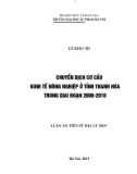 Luận án Tiến sỹ Địa lý học: Chuyển dịch cơ cấu kinh tế nông nghiệp ở tỉnh Thanh Hóa trong giai đoạn 2000-2010