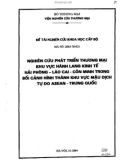 Báo cáo: Nghiên cứu phát triển thương mại khu vực hành lang kinh tế Hải Phòng-Lào Cai-Côn Minh trong bối cảnh hình thành khu vực mậu dịch tự do ASEAN-Trung Quốc