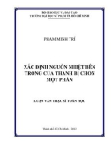 Luận văn Thạc sĩ Toán học: Xác định nguồn nhiệt bên trong của thanh bị chôn một phần