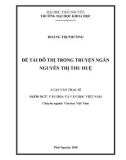 Luận văn Thạc sĩ Ngôn ngữ văn học và Văn học Việt Nam: Đề tài đô thị trong truyện ngắn Nguyễn Thị Thu Huệ