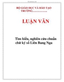 LUẬN VĂN: Tìm hiểu, nghiên cứu chuẩn chữ ký số Liên Bang Nga