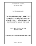 Tóm tắt Luận văn Thạc sĩ Tài chính ngân hàng: Ảnh hưởng của cấu trúc sở hữu đến chính sách chi trả cổ tức tiền mặt của các công ty niêm yết trên thị trường chứng khoán Việt Nam