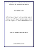 Luận văn Thạc sĩ Tài chính ngân hàng: Rủi ro trong thanh toán bằng thẻ ghi nợ nội địa tại Ngân hàng thương mại cổ phần Hàng Hải Việt Nam - chi nhánh tỉnh Đồng Nai