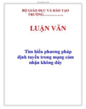 LUẬN VĂN: Tìm hiểu phương pháp định tuyến trong mạng cảm nhận không dây