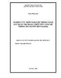 LUẬN VĂN: NGHIÊN CỨU TRIỂN KHAI HỆ THỐNG GIÁM SÁT QUẢN TRỊ MẠNG (TRÊN NỀN TẢNG HỆ THỐNG MÃ NGUỒN MỞ NAGIOS)