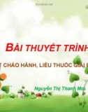 Bài thuyết trình: Bát cháo hành, liều thuốc giải độc - Nguyễn Thị Thanh Mai