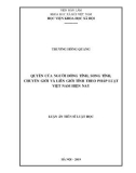 Luận án Tiến sĩ Luật học: Quyền của người đồng tính, song tính, chuyển giới và liên giới tính theo pháp luật Việt Nam hiện nay