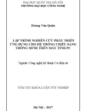 Tóm tắt khóa luận tốt nghiệp: Lập trình nghiên cứu phát triển ứng dụng cho hệ thống chiếu sáng thông minh trên máy tính PC