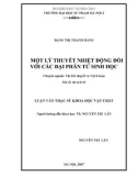 Luận văn Thạc sĩ Khoa học vật chất: Một lý thuyết nhiệt động đối với các đại phân tử sinh học