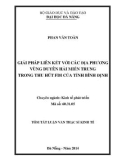 Tóm tắt luận văn Thạc sĩ Kinh tế: Giải pháp liên kết với các địa phương vùng duyên hải miền Trung trong thu hút FDI của tỉnh Bình Định