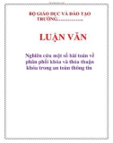 LUẬN VĂN: Nghiên cứu một số bài toán về phân phối khóa và thỏa thuận khóa trong an toàn thông tin