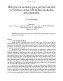 Tóm tắt Luận văn Thạc sĩ: Hình phạt cải tạo không giam giữ theo luật hình sự Việt Nam và thực tiễn áp dụng tại địa bàn tỉnh Thanh Hóa