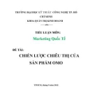 ĐỀ TÀI: CHIẾN LƯỢC CHIÊU THỊ CỦA SẢN PHẨM OMO