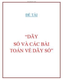 Đề tài: Dãy số và các bài toán về dãy số