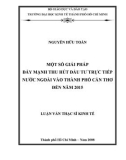 Luận văn Thạc sĩ Kinh tế: Một số giải pháp đẩy mạnh thu hút đầu tư trực tiếp nước ngoài vào thành phố Cần Thơ đến năm 2015