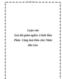 Luận văn đề tài: Xoá đói giảm nghèo ở tỉnh Hủa Phăn Cộng hoà Dân chủ Nhân dân Lào