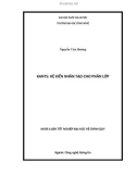 Khoá luận tốt nghiệp ngành Công nghệ thông tin: KANTS: Hệ kiến nhân tạo cho phân lớp