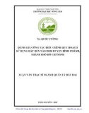 Luận văn Thạc sĩ Quản lý đất đai: Đánh giá công tác Điều chỉnh Quy hoạch sử dụng đất đến năm 2020 huyện Bình Chánh, thành phố Hồ Chí Minh