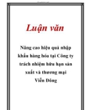 Luận văn: Nâng cao hiệu quả nhập khẩu hàng hóa tại Công ty trách nhiệm hữu hạn sản xuất và thương mại Viễn Đông