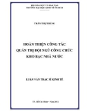 Luận văn Thạc sĩ Kinh tế: Hoàn thiện công tác quản trị đội ngũ công chức Kho bạc Nhà nước