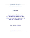 Luận văn Thạc sĩ Kinh tế: Xây dựng bảng cân bằng điểm (Balanced Scorecard) để đo lường thành quả hoạt động tại Công ty cổ phần Pin ắc quy Miền Nam