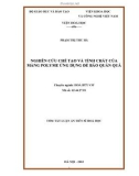 Tóm tắt Luận án Tiến sĩ Hóa học: Nghiên cứu chế tạo và tính chất của màng polyme ứng dụng để bảo quản quả