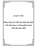 Luận văn hay: Đảng Cộng sản Việt Nam lãnh đạo phát triển khoa học và công nghệ từ năm 1996 đến năm 2006