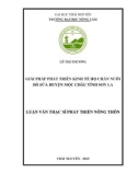 Luận văn Thạc sĩ Phát triển nông thôn: Giải pháp phát triển kinh tế hộ chăn nuôi bò sữa huyện Mộc Châu, tỉnh Sơn La