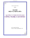 Báo cáo thực tập: NGÀNH ĐIỆN -TỰ ĐỘNG HÓA tại Cty TNHH Chuyển giao công nghệ cao HTEC