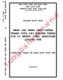 Luận văn thạc sĩ Khoa học kinh tế: Nâng cao năng lực cạnh tranh của chi nhánh thông tin di động Mobifone Quảng Trị