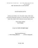 Luận án Tiến sĩ Triết học: Nâng cao năng lực tổ chức thực tiễn cho cán bộ lãnh đạo, quản lý cấp huyện là người dân tộc thiểu số ở tỉnh Hà Giang hiện nay