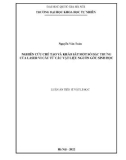 Luận án Tiến sĩ Vật lí học: Nghiên cứu chế tạo và khảo sát một số đặc trưng của laser vi cầu từ các vật liệu nguồn gốc sinh học