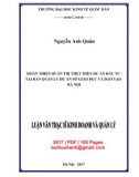 Luận văn Thạc sĩ Kinh doanh và quản lý: Hoàn thiện quản trị thực hiện dự án đầu tư tại Ban quản lý dự án Sở Giáo dục và Đào tạo Hà Nội