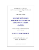 Luận văn Thạc sĩ Kinh tế: Giải pháp hoàn thiện hoạt động marketing tại Công ty Đay Sài Gòn (SAJUCO)