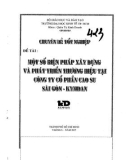 Luận văn: Môt số biện pháp xây dựng và phát triển thương hiệu tại Công ty cổ phần cao su Sài Gòn - Kymdan