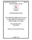 Tóm tắt Luận án Tiến sĩ Y học: Xác định đột biến gen GLA, GAA và đặc điểm di truyền của bệnh Fabry và Pompe