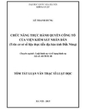 Tóm tắt luận văn Thạc sĩ Luật học: Chức năng thực hành quyền công tố của Viện kiểm sát nhân dân