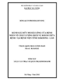 Tóm tắt Luận văn Thạc sĩ Quản trị kinh doanh: Đánh giá mức độ hài lòng của bệnh nhân về chất lượng dịch vụ khám chữa bệnh tại Bệnh viện tỉnh XeKoong - Lào