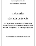 Tóm tắt Luận văn Thạc sĩ Hệ thống thông tin: Xây dựng quy trình bảo đảm an toàn thông tin theo chuẩn ISO27001 cho các doanh nghiệp vừa và nhỏ tại Việt Nam