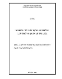 LUẬN VĂN: NGHIÊN CỨU XÂY DỰNG HỆ THỐNG LƯU TRỮ VÀ QUẢN LÝ TÀI LIỆU