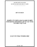 Luận văn Thạc sĩ Khoa học: Nghiên cứu phân loại xạ khuẩn biển sinh kháng sinh phân lập từ các vùng ven biển Việt Nam